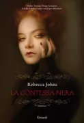 Copertina libro <b>La contessa nera<br></b>(titolo originale o altro titolo: <i>The countess</i>)