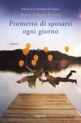 Copertina libro <b>Prometto di sposarti ogni giorno<br></b>(titolo originale o altro titolo: <i>Queres casar comigo todos os dias, Bárbara?</i>)