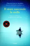 Copertina libro <b>Il mare nasconde le stelle</b>