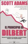 Copertina libro <b>Il principio di Dilbert<br></b>(titolo originale o altro titolo: <i>The Dilbert principle</i>)