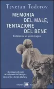 Copertina libro <b>Memoria del male, tentazione del bene</b>