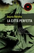 Copertina libro <b>La città perfetta</b>