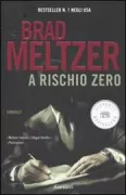 Copertina libro <b>A rischio zero<br></b>(titolo originale o altro titolo: <i>The zero game</i>)