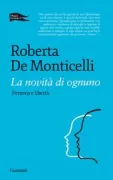 Copertina libro <b>La novità di ognuno</b>