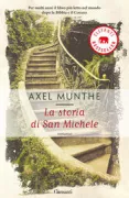 Copertina libro <b>La storia di San Michele<br></b>(titolo originale o altro titolo: <i>The story of San Michele</i>)