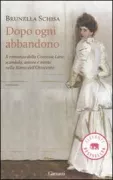 Copertina libro <b>Dopo ogni abbandono</b>