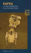 Copertina libro <b>La metamorfosi e altri racconti<br></b>(titolo originale o altro titolo: <i>Die Verwandlung</i>)