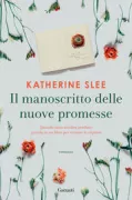 Copertina libro <b>Il manoscritto delle nuove promesse<br></b>(titolo originale o altro titolo: <i>For Emily</i>)