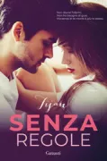 Copertina libro <b>Senza regole<br></b>(titolo originale o altro titolo: <i>Logan Kade Sex machine</i>)