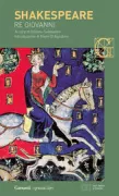 Copertina libro <b>Re Giovanni<br></b>(titolo originale o altro titolo: <i>The life and death of King John. -</i>)