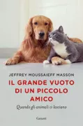 Copertina libro <b>Il grande vuoto di un piccolo amico<br></b>(titolo originale o altro titolo: <i>Lost Companions</i>)