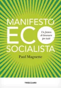 Copertina libro <b>Manifesto ecosocialista<br></b>(titolo originale o altro titolo: <i>La vie large</i>)