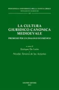 Copertina libro <b>La cultura giuridico-canonica medioevale: premesse per un dialogo ecumenico</b>