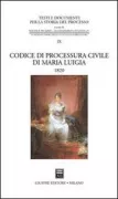 Copertina libro <b>Codice di processura civile di Maria Luigia, 1820</b>