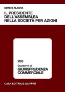 Copertina libro <b>Il presidente dell'assemblea nella società per azioni</b>