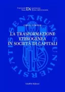 Copertina libro <b>La trasformazione eterogenea in società di capitali</b>