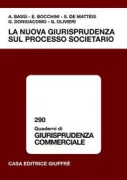 Copertina libro <b>La nuova giurisprudenza sul processo societario</b>