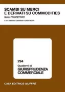Copertina libro <b>Scambi su merci e derivati su commodities</b>