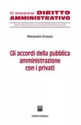 Copertina libro <b>Gli accordi della pubblica amministrazione con i privati</b>