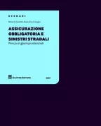 Copertina libro <b>Assicurazione obbligatoria e sinistri stradali</b>