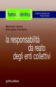Copertina libro <b>La responsabilità da reato degli enti collettivi</b>
