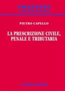 Copertina libro <b>La prescrizione civile, penale e tributaria</b>