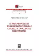 Copertina libro <b>Le presunzioni legali del consenso matrimoniale canonico in un Occidente scristianizzato</b>