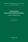 Copertina libro <b>L'istituto dell'incardinazione: natura e prospettive</b>