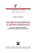 Copertina libro <b>Dal diritto di resistenza al metodo democratico</b>