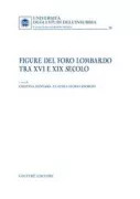 Copertina libro <b>Figure del Foro lombardo tra 16. e 19. secolo</b>