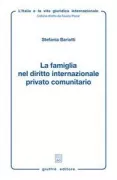 Copertina libro <b>La famiglia nel diritto internazionale privato comunitario</b>