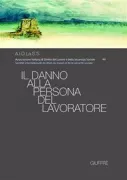 Copertina libro <b>Il danno alla persona del lavoratore</b>