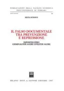Copertina libro <b>Il falso documentale tra prevenzione e repressione</b>