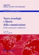Copertina libro <b>Nuove tecnologie e libertà della comunicazione</b>