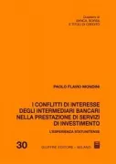 Copertina libro <b>I conflitti di interesse degli intermediari bancari nella prestazione di servizi di investimento</b>