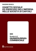 Copertina libro <b>Oggetto sociale ed esercizio dell'impresa nelle società di capitali</b>