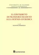 Copertina libro <b>Il contributo di Francesco Scaduto alla scienza giuridica</b>