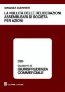 Copertina libro <b>La nullità delle deliberazioni assembleari di società per azioni</b>