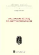 Copertina libro <b>L'occupazione dell'Iraq nel diritto internazionale</b>