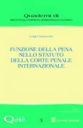 Copertina libro <b>Funzione della pena nello Statuto della Corte penale internazionale</b>