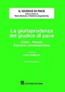 Copertina libro <b>La giurisprudenza del giudice di pace</b>