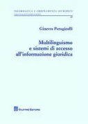 Copertina libro <b>Multilinguismo e sistemi di accesso all'informazione giuridica</b>