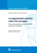 Copertina libro <b>La negoziazione assistita nella crisi coniugale</b>