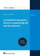 Copertina libro <b>Le procedure di separazione, divorzio e a tutela dei figli nati fuori del matrimonio</b>