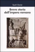 Copertina libro <b>Breve storia dell'impero romano<br></b>(titolo originale o altro titolo: <i>Die romische kaiserzeit</i>)