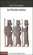 Copertina libro <b>La Persia antica<br></b>(titolo originale o altro titolo: <i>Das frühe Persien</i>)