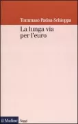 Copertina libro <b>La lunga via per l'euro</b>
