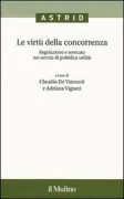 Copertina libro <b>Le virtù della concorrenza</b>