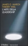 Copertina libro <b>L'arte della leadership<br></b>(titolo originale o altro titolo: <i>Le leadership dans les organisations</i>)