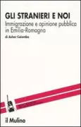 Copertina libro <b>Gli stranieri e noi</b>